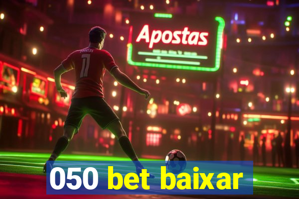 050 bet baixar